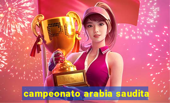 campeonato arabia saudita